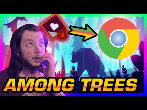 Google-მ თამაშში სიკვდილს გადაგვარჩინა - Among Trees